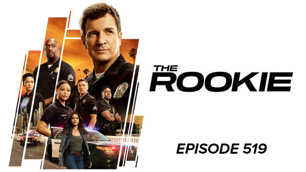 The Rookie Key Art with Episode 519 text added.